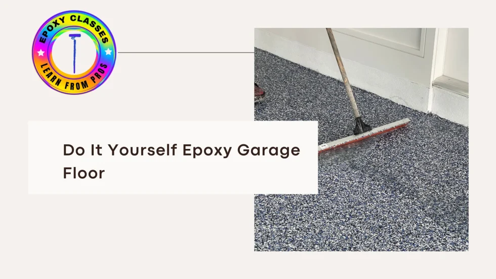 Do It Yourself Epoxy Garage Floor
