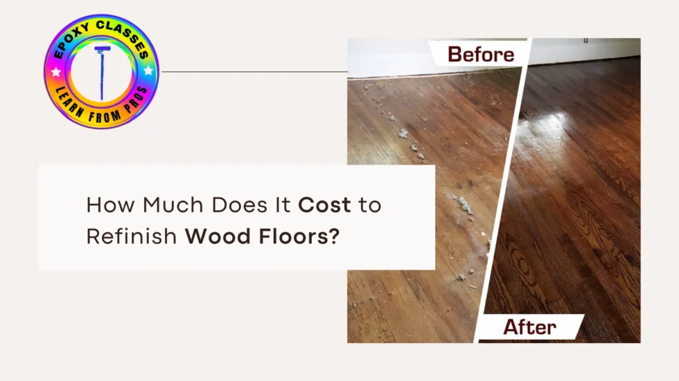 How Much Does It Cost to Refinish Wood Floors