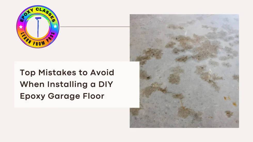 Top Mistakes to Avoid When Installing a DIY Epoxy Garage Floor