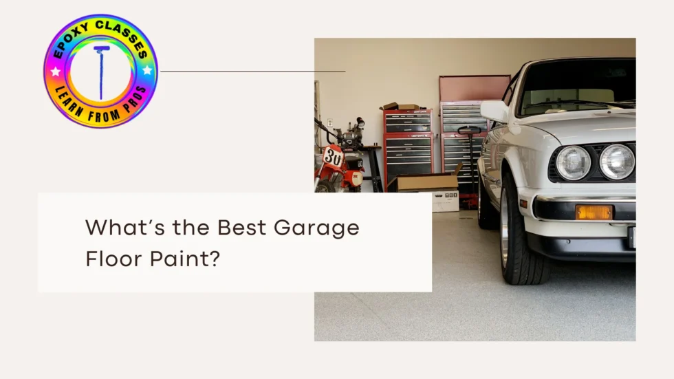 What’s the Best Garage Floor Paint