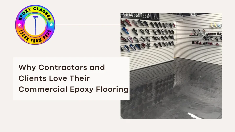 Why Contractors and Clients Love Their Commercial Epoxy Flooring